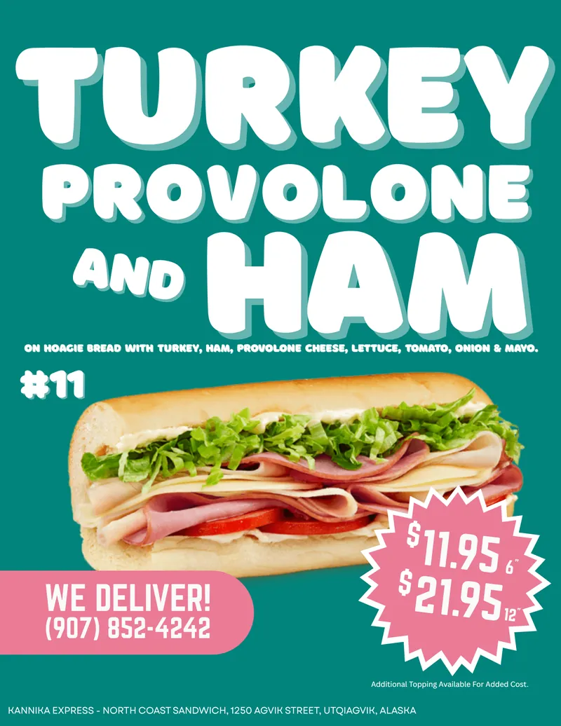#11 Turkey, Ham & Provolone — Sliced Turkey & Ham placed on Hoagie bread with Provolone, Lettuce, Tomato, Onion & Mayo.